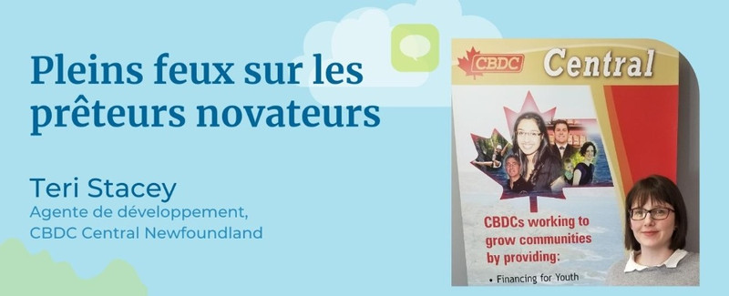 Pleins feux sur les prêteurs novateurs - Teri Stacey